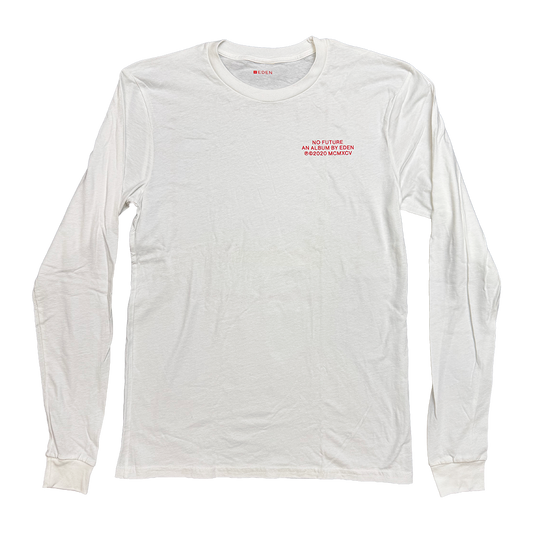 No Future White Long Sleeve